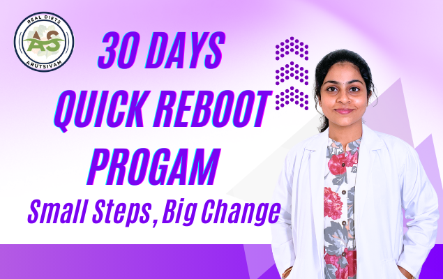 30 DAYS QUICK REBOOT PROGRAM